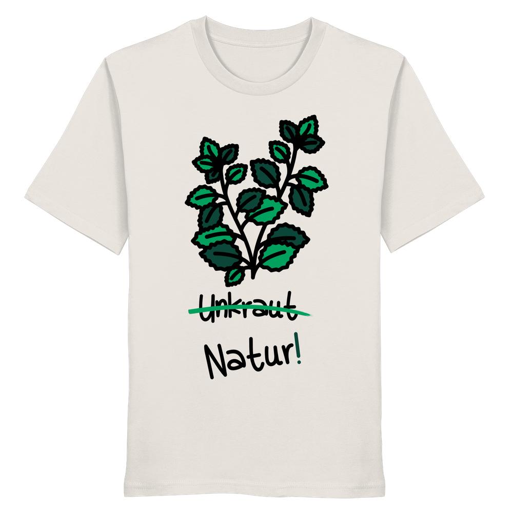 Vegan und Bio Unisex Shirt mit handgezeichneter Pflanze, „Unkraut“ durchgestrichen, „Natur!“ darunter. 100% Bio-Baumwolle, normaler Schnitt, von RUDE REBEL.