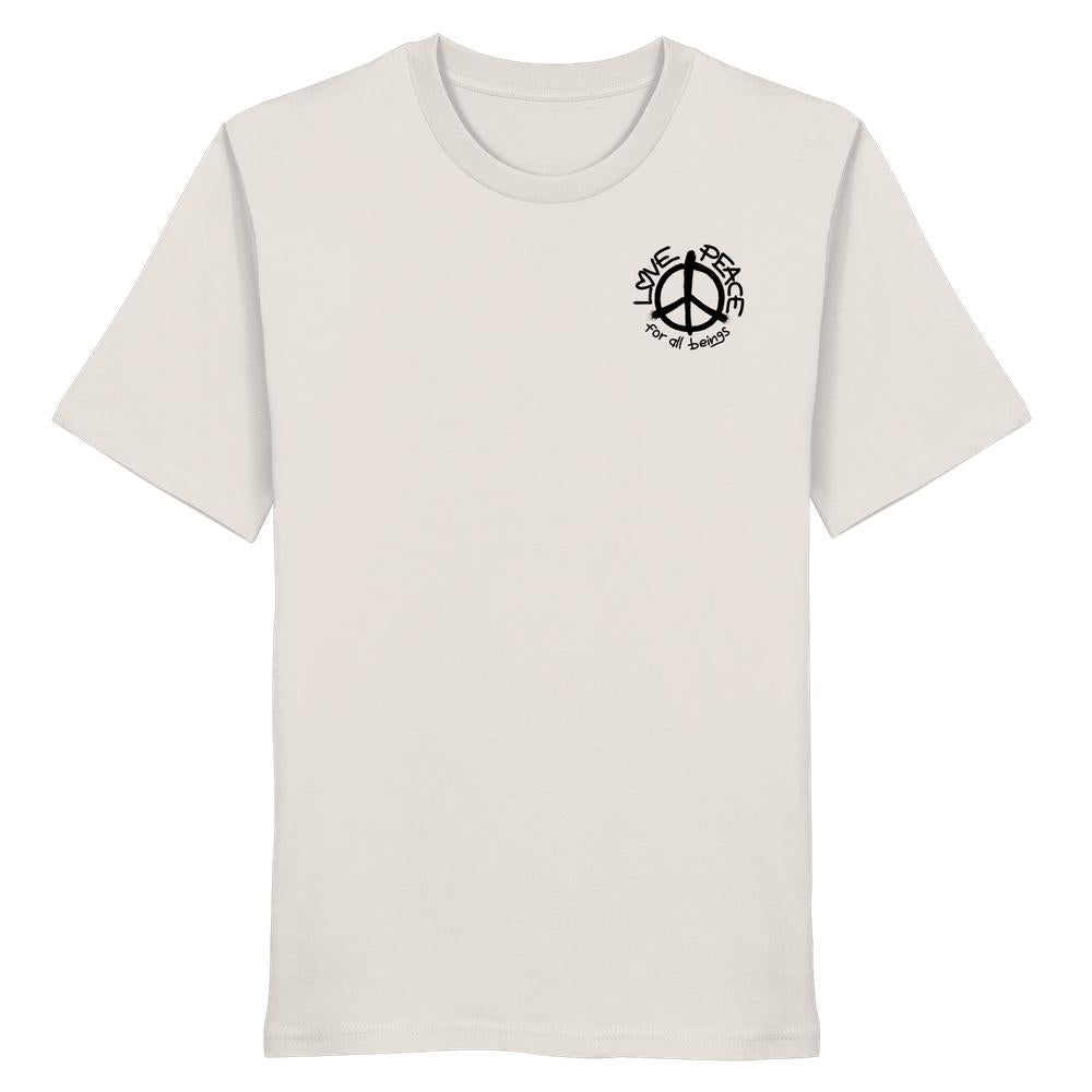 Vegan und Bio Unisex Shirt: LOVE and PEACE for all beings, off-white, mit kleinem Friedenssymbol und Schriftzug auf der Brust, 100% Bio-Baumwolle.