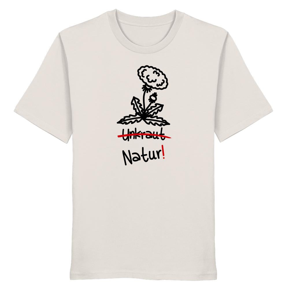 Vegan und Bio Unisex Shirt: Löwenzahn, zeigt ein schwarzes Löwenzahnmotiv mit durchgestrichenem Unkraut und Natur! darunter, aus 100 % Bio-Baumwolle.