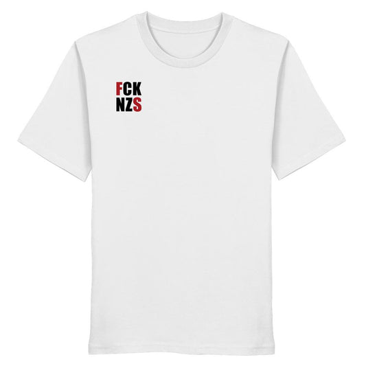 Vegan und Bio Unisex Shirt: FCK NZS mit roten Highlights, schlichtes Design mit Anti-Nazi-Slogan auf 100% Bio-Baumwolle, normale Passform, von RUDE REBEL.