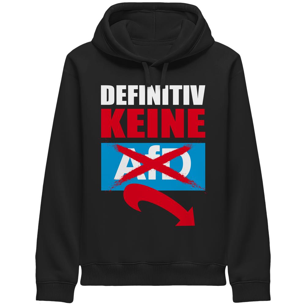 Vegan und Bio Unisex Side Pocket Hoodie: Gegen Rechts - Definitiv KEINE Alternative für Deutschland! Schwarzer Hoodie mit politischem Statement-Slogan gegen die AfD, aus Bio-Baumwolle und recyceltem Polyester.