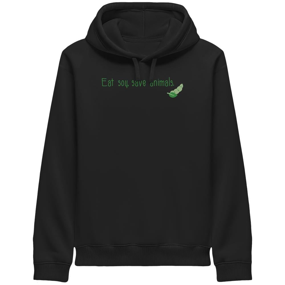 Schwarzer Unisex-Hoodie mit grüner Aufschrift Eat soy, save animals und Soja-Grafik. Bio-Baumwolle, recycelter Polyester. Normale Passform, seitliche Taschen. RUDE REBEL-Veganismus-Design.