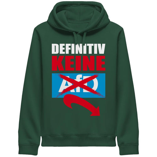 Vegan und Bio Unisex Side Pocket Hoodie mit politischem Statement Definitiv KEINE Alternative für Deutschland, aus Bio-Baumwolle und recyceltem Polyester, gegen die AfD gerichtet.