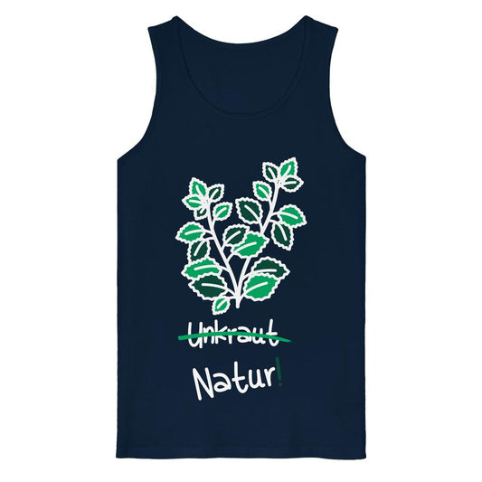 Vegan und Bio Tank Top: Brennnessel - Naturschutz mit grüner Pflanzengrafik, Unkraut durchgestrichen und Natur! darunter. Entworfen aus 100% Bio-Baumwolle, feiert natürliche Vielfalt.