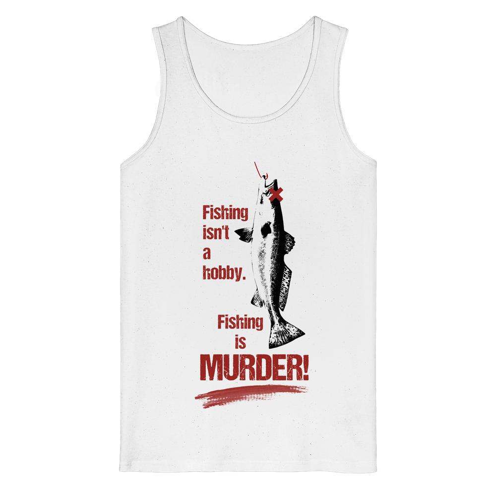 Ärmelloses, weißes Tanktop mit großem Print: Fisch an Haken mit rotem X und Text Fishing is MURDER!. 100% Bio-Baumwolle, Medium Fit.