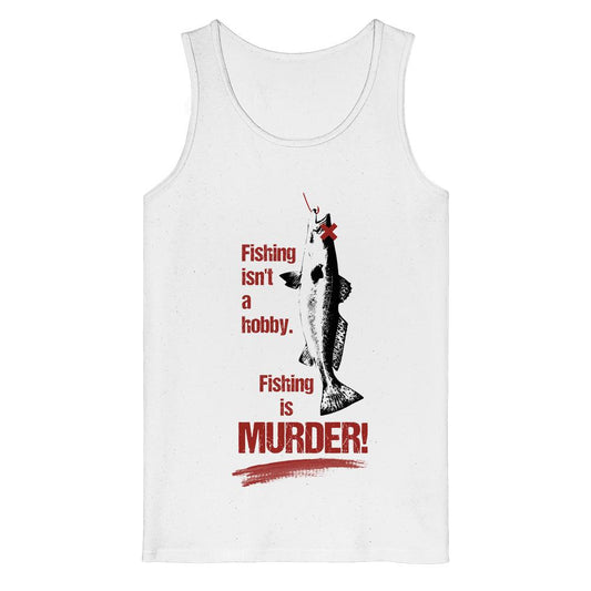 Ärmelloses, weißes Tanktop mit großem Print: Fisch an Haken mit rotem X und Text Fishing is MURDER!. 100% Bio-Baumwolle, Medium Fit.