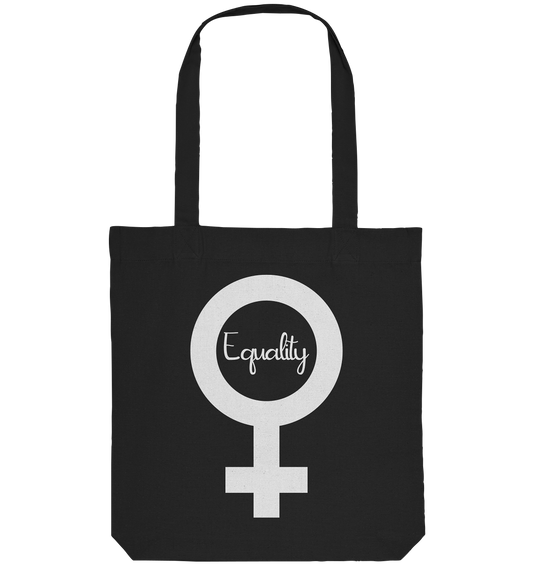 Vegan, Recycled & Eco Stofftasche: Feminismus - Der Kampf um Gleichberechtigung (bedruckt mit Weiblichkeitssymbol Venus in der Mitte Schriftzug Equality in Schreibschrift, Feminismus Merch, feministische Kleidung, Matriarchat) in schwarz