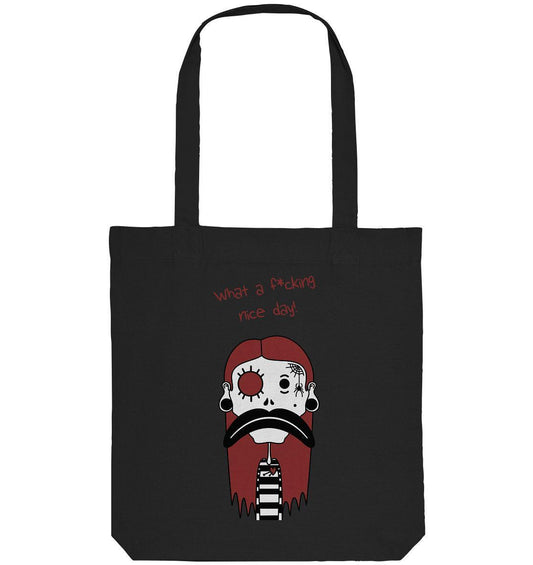 Vegan und Recycling Stofftasche: Mental health – Bad Day, zeigt Cartoon mit Schnurrbart und Spruch What a f*cking nice day!, ideal für schlechte Tage.