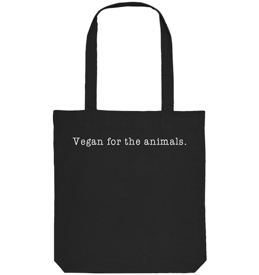 Schwarze Stofftasche mit Vegan for the animals. Aufdruck, aus recycelter Baumwolle und Polyester, von RUDE REBEL, spiegelt vegane und nachhaltige Prinzipien wider.