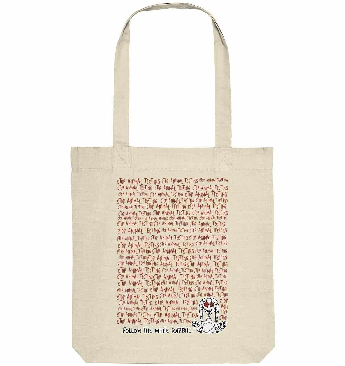 Vegan und Recycling Stofftasche: Follow the white rabbit and stop animal testing! Weiße Tasche mit rotem Text und Cartoon-Häschen, symbolisiert Tierrechtsbewusstsein.