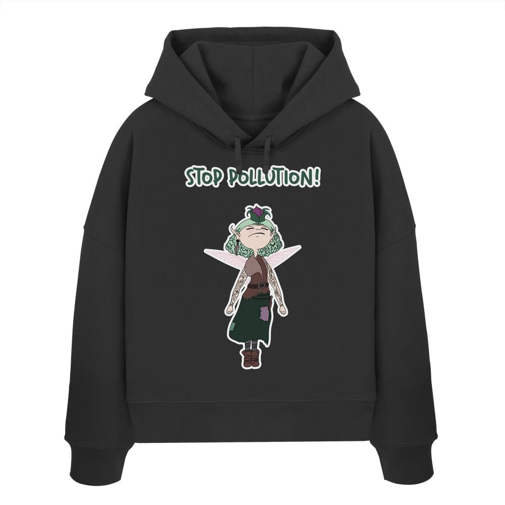 Vegan und Bio Crop Hoodie: STOP POLLUTION! - Krawall Fee, zeigt eine rebellische Fee mit Spruch, fördert Umweltschutz aus 100% Bio-Baumwolle.