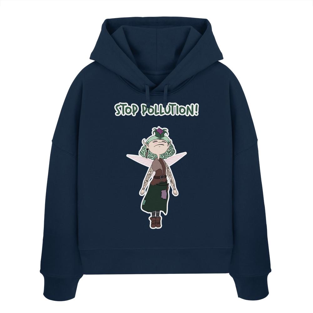 Vegan und Bio Crop Hoodie: STOP POLLUTION! - Krawall Fee mit grünhaariger Cartoon-Fee in Blätter-Outfit, Botschaft für Umweltschutz auf nachhaltigem, biologischem Material.