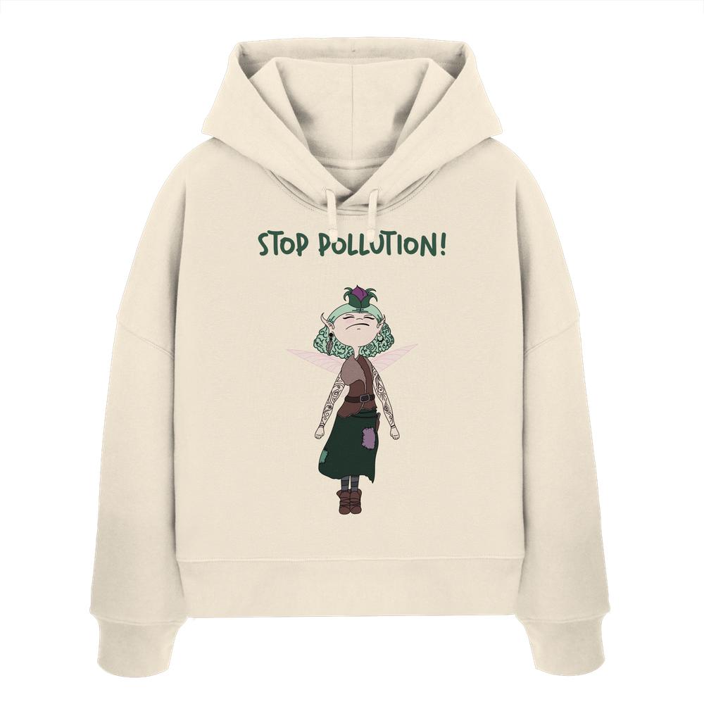 Vegan und Bio Crop Hoodie: STOP POLLUTION! - Krawall Fee zeigt eine grüne Elfe mit Flügeln und Tattoos, inspiriert von Umweltschutzthemen, auf cremefarbenem Kapuzenpullover.
