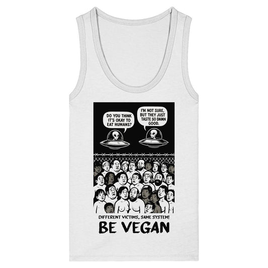 Vegan und Bio Ladies Tank Top: Alien Invasion - BE VEGAN!, zeigt Cartoon-Print mit Alien-Dialog und Menschen in Gefangenschaft, fordert Empathie für Tiere.