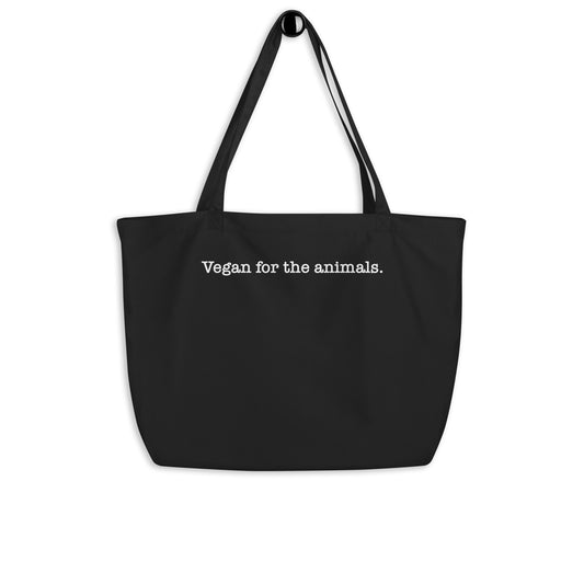Große Stofftasche schwarz mit Tragegriffen und Aufdruck „Vegan for the animals.“