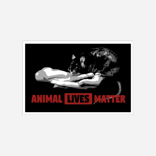 Vegan & Rebellious Sticker: Rat - ANIMAL LIVES MATTER (Menschliche Hände halten Ratte und roter Schriftzug darunter auf schwarzem Hintergrund, Tierschutz, Tierrechte)