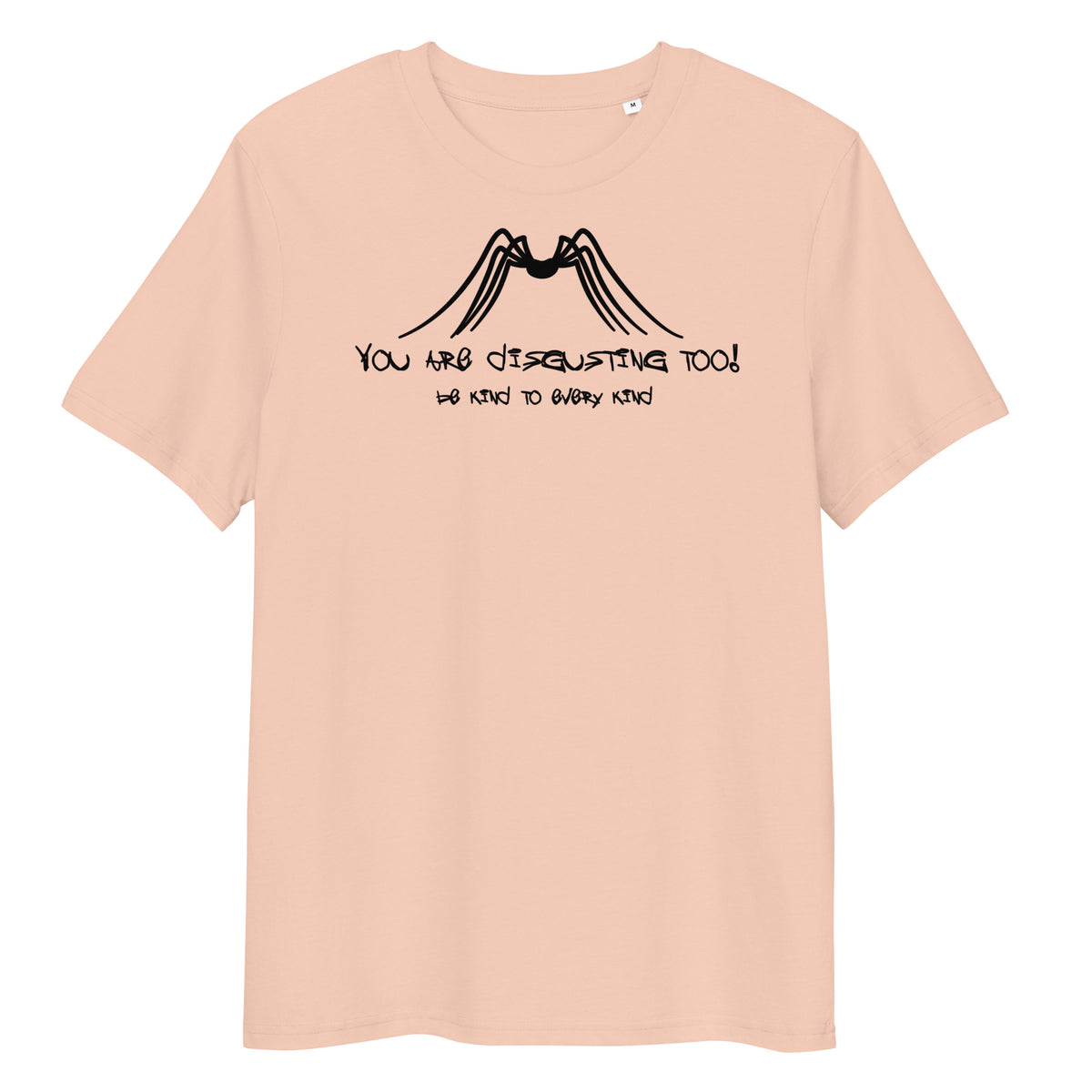 Hellrosa Bio-Baumwoll-T-Shirt mit schwarzem Spinnen-Print und dem Slogan You are disgusting too! Be kind to every kind.