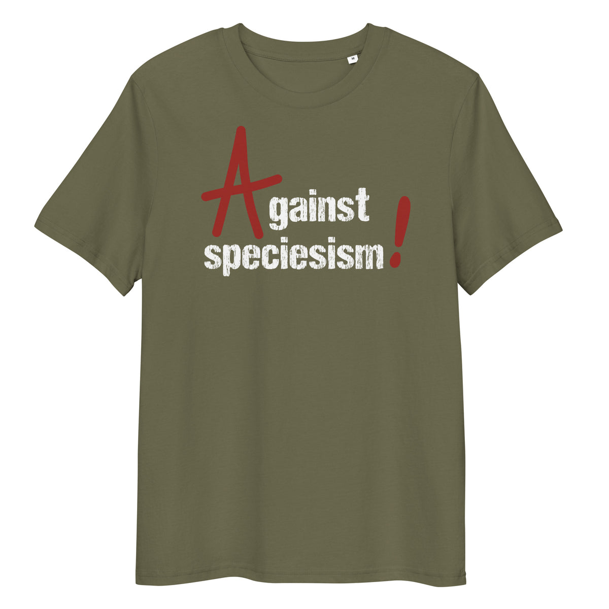 Olivgrünes Bio-Baumwoll-T-Shirt mit weißem und rotem "Against speciesism!"-Aufdruck im Used-Look.