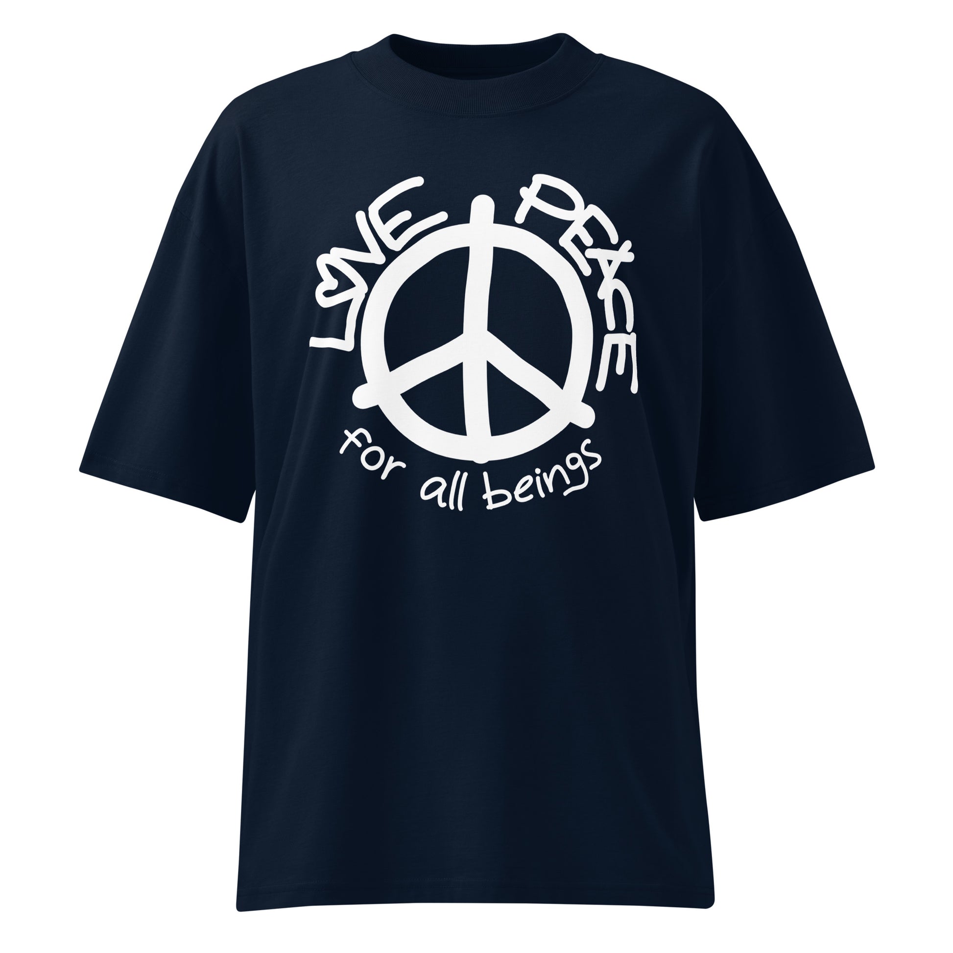 Dunkelblaues Bio-Baumwoll-Shirt im Oversized-Schnitt mit weißem Love and Peace for all beings Aufdruck.
