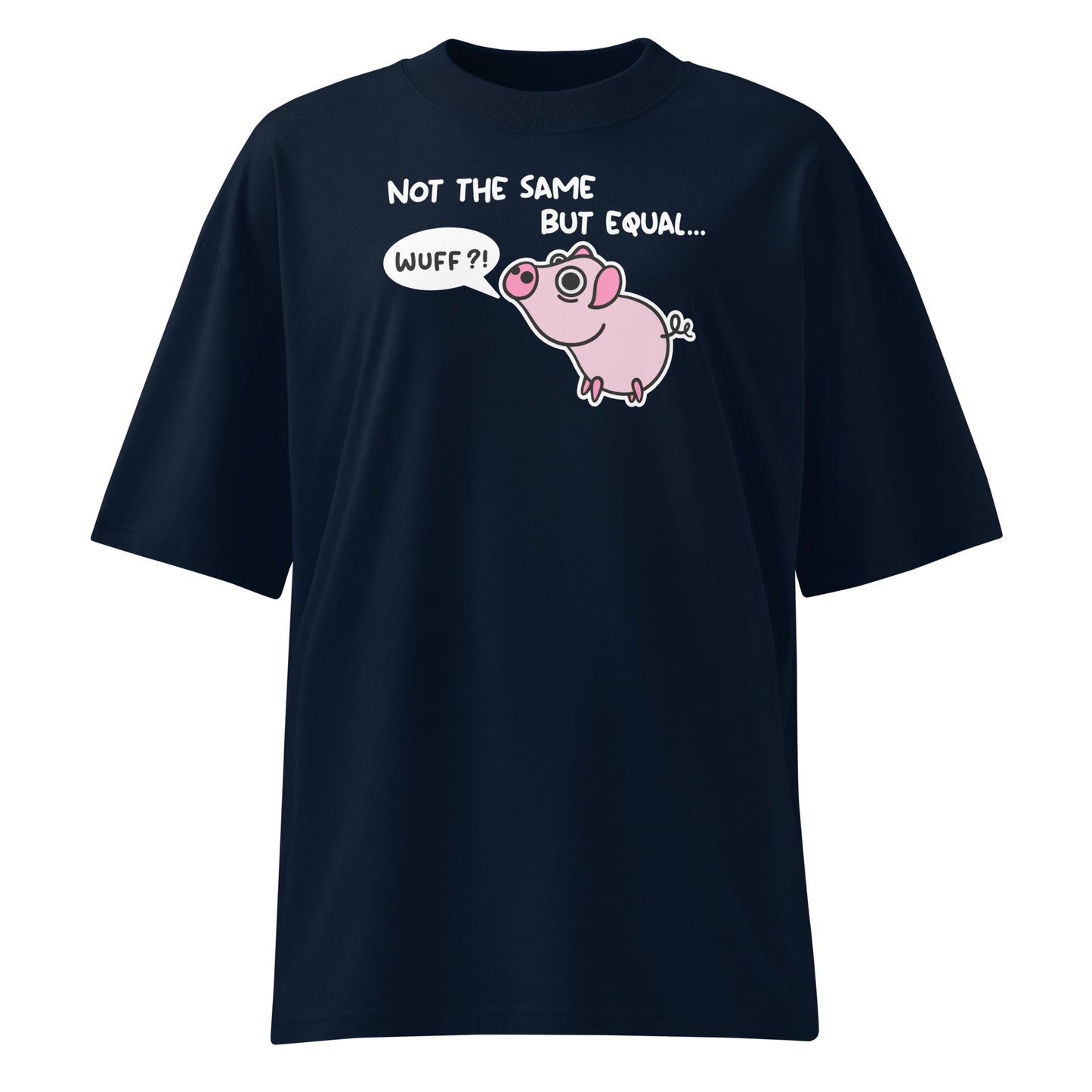 Dunkelblaues Bio-Baumwoll-Oversized-Shirt mit Comic-Schwein-Print und dem Schriftzug Not the same but equal.