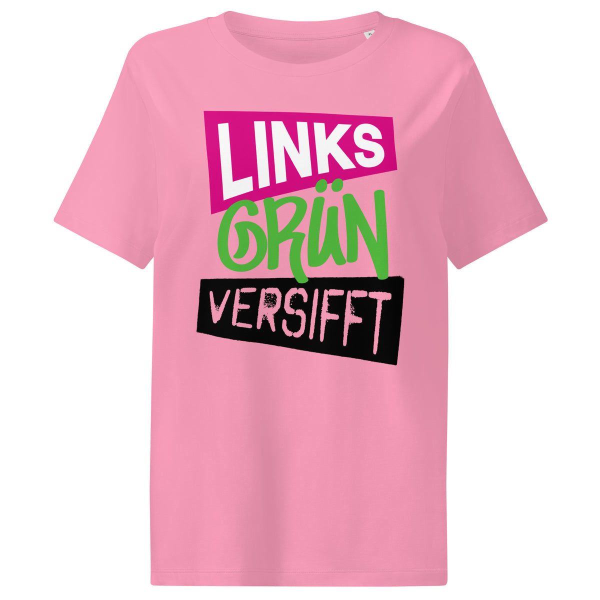Damen-T-Shirt pink mit mehrfarbigem „LINKS GRÜN VERSIFFT“-Print