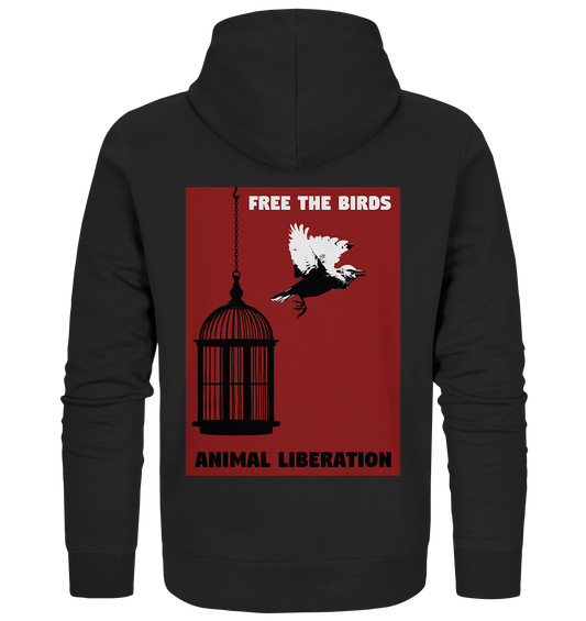 Vegan, Organic & Recycled Zipper Hoodie: Free the birds - Animal Liberation(bedruckt mit schwarzem Vogelkäfig auf der einen Seite und einem fliegenden Vogel auf der anderen Seite, der sich vom Käfig abgestoßen hat, darüber in weißer Druckschrift „Free the birds“ und unten in schwarzer Druckschrift „Animal Liberation“ auf rotem Hintergrund) Farbe: schwarz 