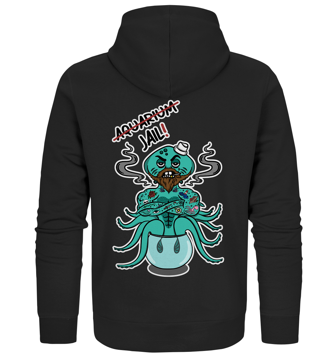 Vegan, Organic & Recycled Zipper Hoodie: Sailor in Jail! (bedruckt im Comic -Stil: Oktopus als Seemann mit Oldschool Tattoos sitzt in viel zu kleinem Fischglas und Schriftzug Aquarium durchgestrichen, darunter Jail! geschrieben, Tierschutz, Schutz der Meereslebewesen, Rettet die Meere) Farbe: Schwarz