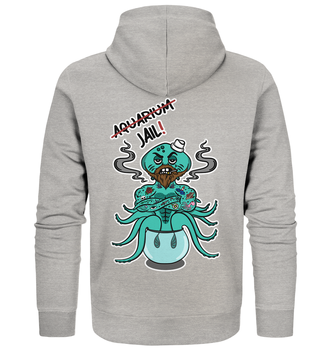 Vegan, Organic & Recycled Zipper Hoodie: Sailor in Jail! (bedruckt im Comic -Stil: Oktopus als Seemann mit Oldschool Tattoos sitzt in viel zu kleinem Fischglas und Schriftzug Aquarium durchgestrichen, darunter Jail! geschrieben, Tierschutz, Schutz der Meereslebewesen, Rettet die Meere) Farbe: Grau meliert