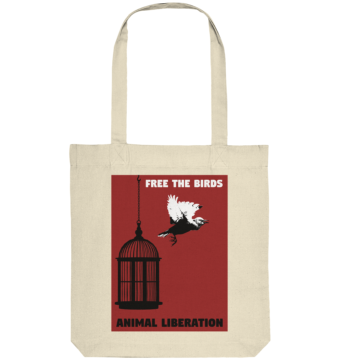 Vegan, Recycled & Eco Stofftasche: Free the birds - Animal Liberation (bedruckt mit schwarzem Vogelkäfig auf der einen Seite und einem fliegenden Vogel auf der anderen Seite, der sich vom Käfig abgestoßen hat, darüber in weißer Druckschrift „Free the birds“ und unten in schwarzer Druckschrift „Animal Liberation“ auf rotem Hintergrund) Farbe: natur