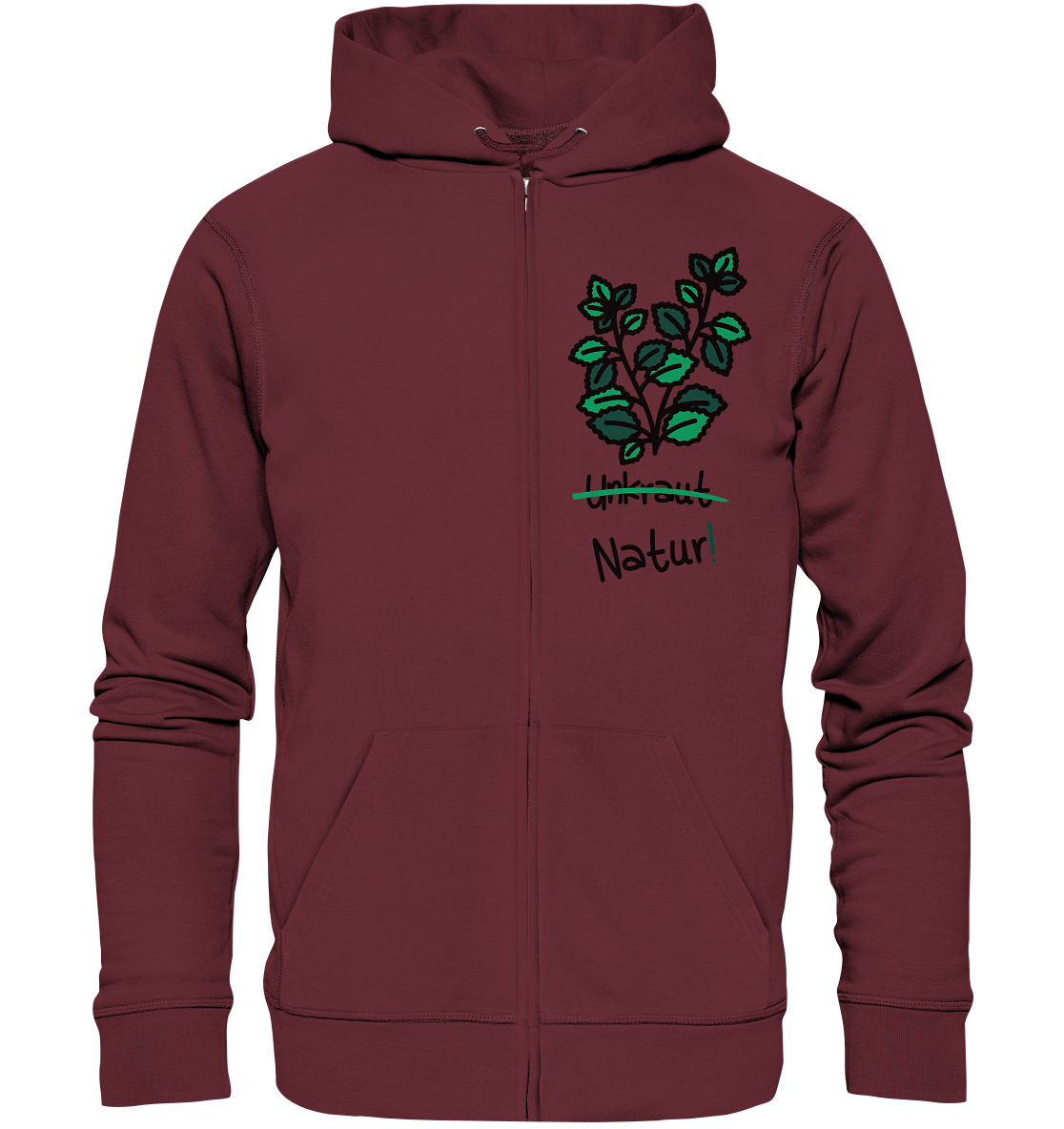 Vegan, Organic & Recycled Zipper Hoodie: Brennnessel - "Unkraut" gibt es nicht! (Heilkraut im minimalistischen Doodle Design und das Wort Unkraut durchgestrichen, "Natur!" daruntergeschrieben, Naturschutz, Mutter Natur, Umweltschutz) rot